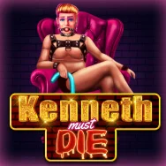 Kenneth Must Die