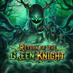 Return of The Green Knight